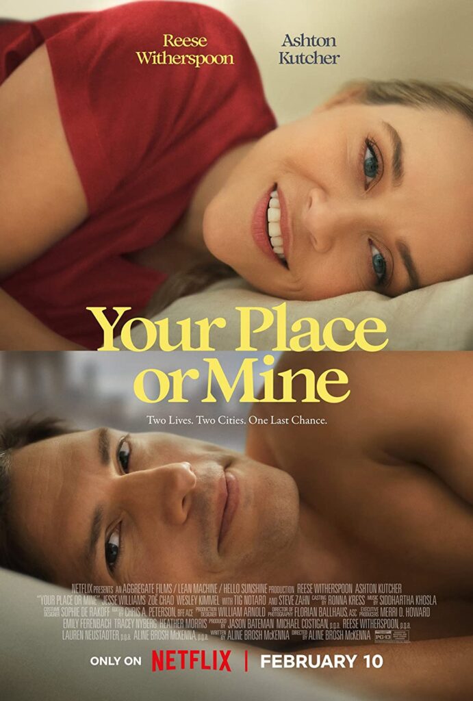 فيلم Your Place or Mine – منزلك أم منزلي
