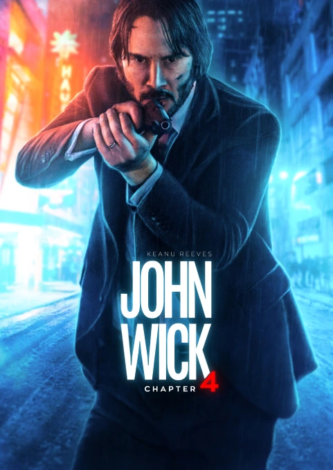 فيلم جون ويك الجزء 4 - JOHN WICK: CHAPTER 4 (2023)